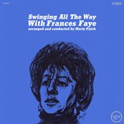 Swinging All The Way With Frances Faye cover image cdn