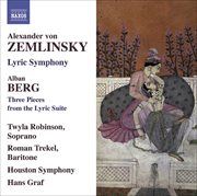 Zemlinsky: Lyric Symphony - Berg: 3 Pieces From The Lyric Suite. Berg. 3 Pieces From The Lyric Suite cover image cdn