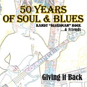 Giving It Back: 50 Years Of Soul & Blues cover image cdn