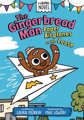 The Gingerbread Man. [3], Paper airplanes on the loose  cover image cdn