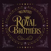 Memphis Royal Brothers cover image cdn