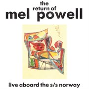 The Return Of Mel Powell cover image cdn