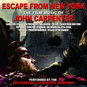 Escape From New York: The Film Music Of John Carpenter cover image cdn