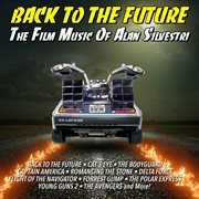 Back To The Future: Alan Silvestri Themes cover image cdn