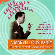 A Marvellous Party - The Music Of Noel Coward And Friends cover image cdn