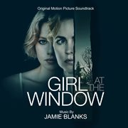Girl At The Window: Original Motion Picture Soundtrack cover image cdn