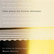 Some Places Are Forever Afternoon (11 Places For Richard Hugo) cover image cdn
