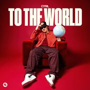 To The World (Extended Mix) cover image cdn