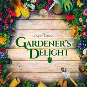 Gardener's Delight cover image cdn