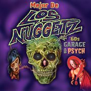 Mejor De Los Nuggetz: Garage & Psyche From Latin America cover image cdn