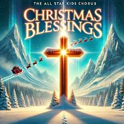 Christmas Blessings: Songs Of Faith cover image cdn