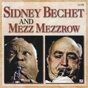 Sidney Bechet And Mezz Mezzrow cover image cdn