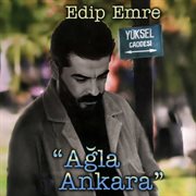 Ağla Ankara cover image cdn