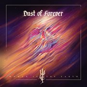 Dust Of Forever cover image cdn