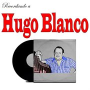Recordando A Hugo Blanco cover image cdn