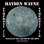 Symphony #10-Dances On The Far Side Of The Moon cover image cdn