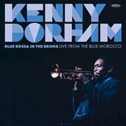 Bossa In The Bronx: Live From The Blue Morocco cover image cdn