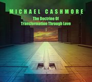 The Doctrine Of Transformation Through Love 1 cover image cdn