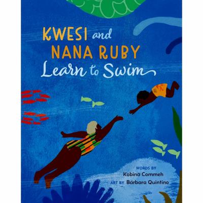 Kwesi and Nana Ruby learn to swim  cover image cdn