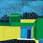 Come Stay With Me cover image cdn
