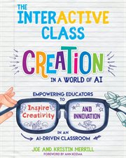 The Interactive Class : Creation in a World of AI cover image cdn
