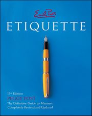 Emily Post's Etiquette : The Definitive Guide to Manners cover image cdn
