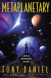 Metaplanetary : A Novel of Interplanetary Civil War cover image cdn