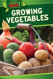 Growing Vegetables cover image cdn