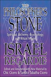 The Philosopher's Stone : Spiritual Alchemy, Psychology, and Ritual Magic cover image cdn