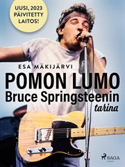 Pomon Lumo - Bruce Springsteenin Tarina cover image cdn