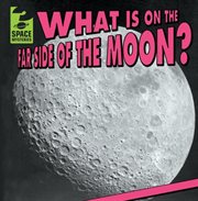 What Is on the Far Side of the Moon? cover image cdn