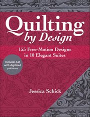 Quilting by Design : 155 Free-motion Designs in 10 Elegant Suites cover image cdn