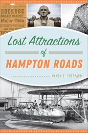 Lost Attractions of Hampton Roads cover image cdn