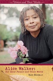 Alice Walker : The Color Purple and Other Works cover image cdn
