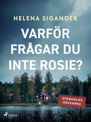 Varför Frågar Du Inte Rosie? cover image cdn