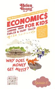 Economics for Kids : Why Does Money Get Messy? - Lessons From Fables & Fairy Tales cover image cdn