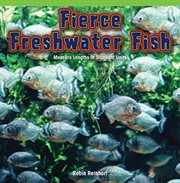 Fierce Freshwater Fish : Measure Lengths in Standard Units cover image cdn