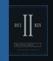 Boyz II Men 40th Anniversary Celebration cover image cdn