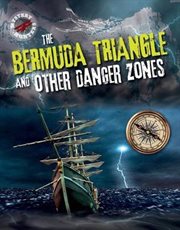 The Bermuda Triangle and Other Danger Zones cover image cdn