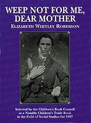 Weep Not for Me, Dear Mother cover image cdn