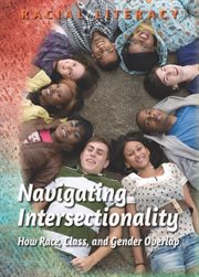 Navigating Intersectionality: How Race, Class, and Gender Overlap cover image cdn