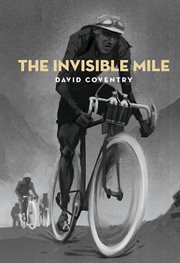 The Invisible Mile cover image cdn