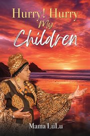 Hurry! Hurry My Children cover image cdn
