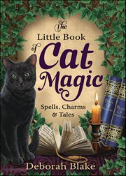 The Little Book of Cat Magic : Spells, Charms & Tales cover image cdn