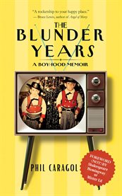The Blunder Years : A Boyhood Memoir cover image cdn
