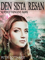 Alvdrottningens Barn 8: Den Sista Resan cover image cdn
