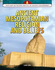 Ancient Mesopotamian Religion and Beliefs cover image cdn