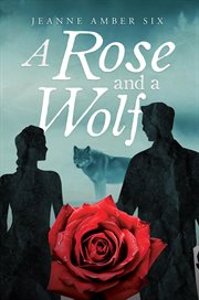 A Rose and a Wolf Book cover image cdn