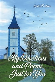 My Devotions and Poems Just for You cover image cdn