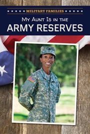 My Aunt Is in the Army Reserve cover image cdn